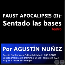 FAUST APOCALIPSIS (II): Sentando las bases - Por AGUSTN NUEZ - Domingo, 05 de Febrero de 2023